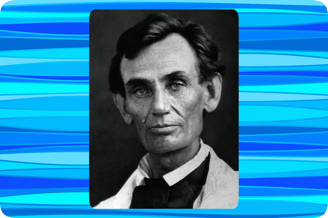 Picture of Abraham Lincoln without a beard.